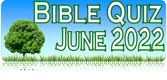 2022-Bible-quiz-June-banner.jpg
