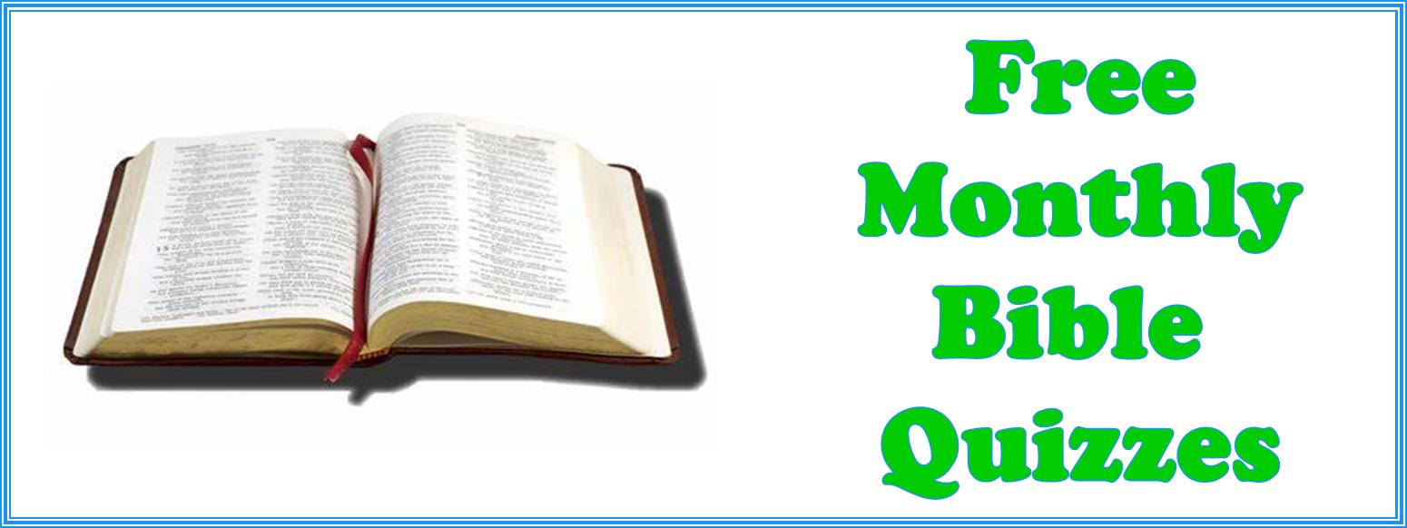 Monthly Bible Quizzes